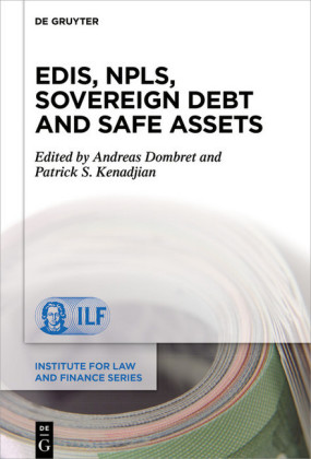 EDIS, NPLs, Sovereign Debt and Safe Assets; .