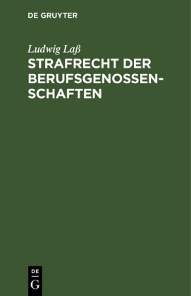 Strafrecht der Berufsgenossenschaften; .