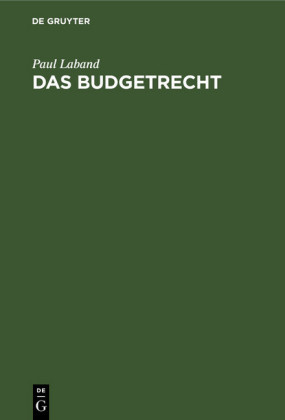 Das Budgetrecht; .