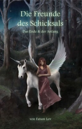 Die Freunde des Schicksals; .