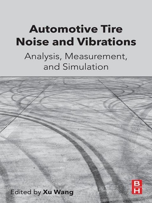 Automotive Tire Noise and Vibrations; . main product photo