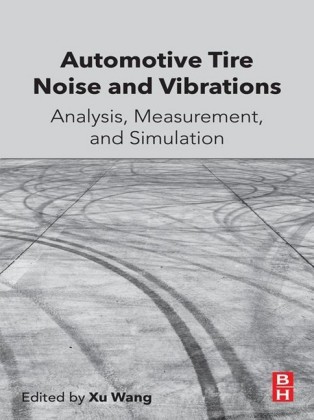 Automotive Tire Noise and Vibrations; .
