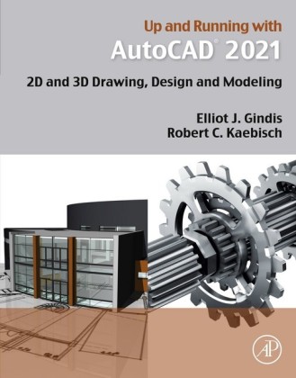 Up and Running with AutoCAD 2021; .