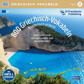 600 Griechisch-Vokabeln spielerisch erlernt; .. Tl.2, 1 Audio-CD mit mp3-Download Code