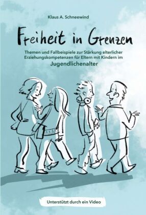 Freiheit in Grenzen - Themen und Fallbeispiele zur Stärkung  ...