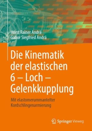 Die Kinematik der elastischen 6 - Loch - Gelenkkupplung