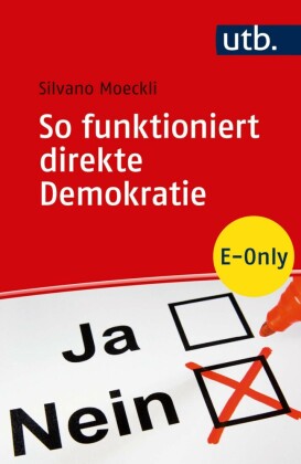 So funktioniert direkte Demokratie