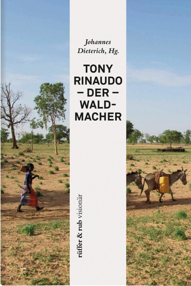 Tony Rinaudo - Der Waldmacher main product photo