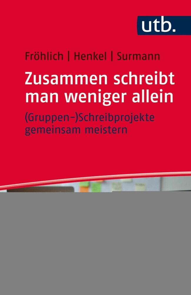 Zusammen schreibt man weniger allein - (Gruppen-)Schreibprojekte gemeinsam meistern main product photo