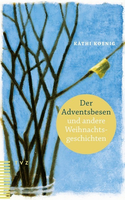 Der Adventsbesen und andere Weihnachtsgeschichten main product photo