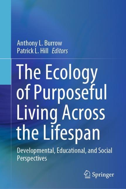 The Ecology of Purposeful Living Across the Lifespan main product photo