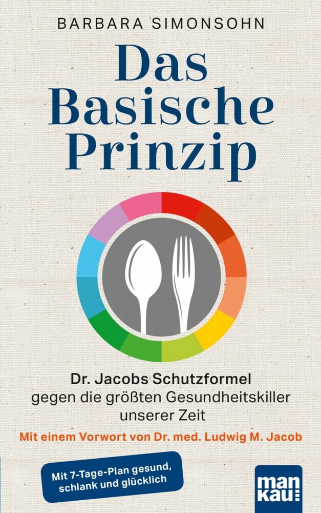Das Basische Prinzip. Dr. Jacobs Schutzformel gegen die größten Gesundheitskiller unserer Zeit main product photo