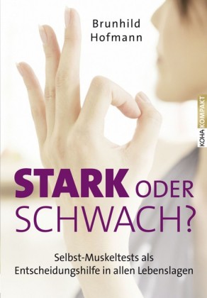 Stark oder schwach?