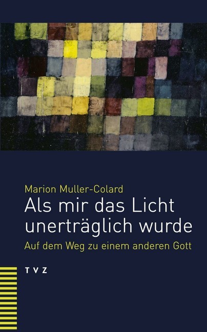 Als mir das Licht unerträglich wurde main product photo