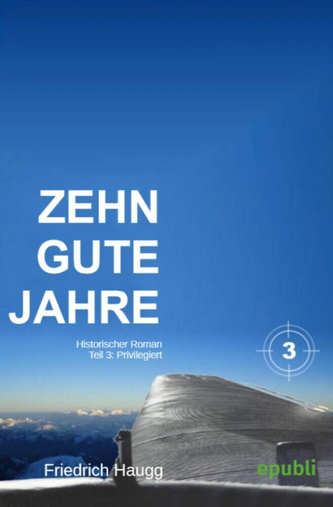 Zehn gute Jahre Teil3 main product photo