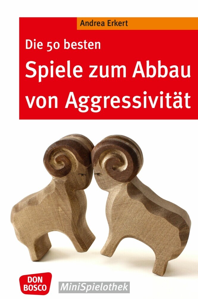 Die 50 besten Spiele zum Abbau von Aggressivität - eBook main product photo