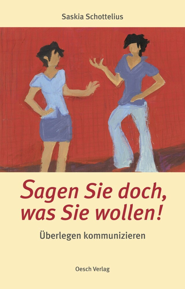 Sagen Sie doch, was Sie wollen! main product photo