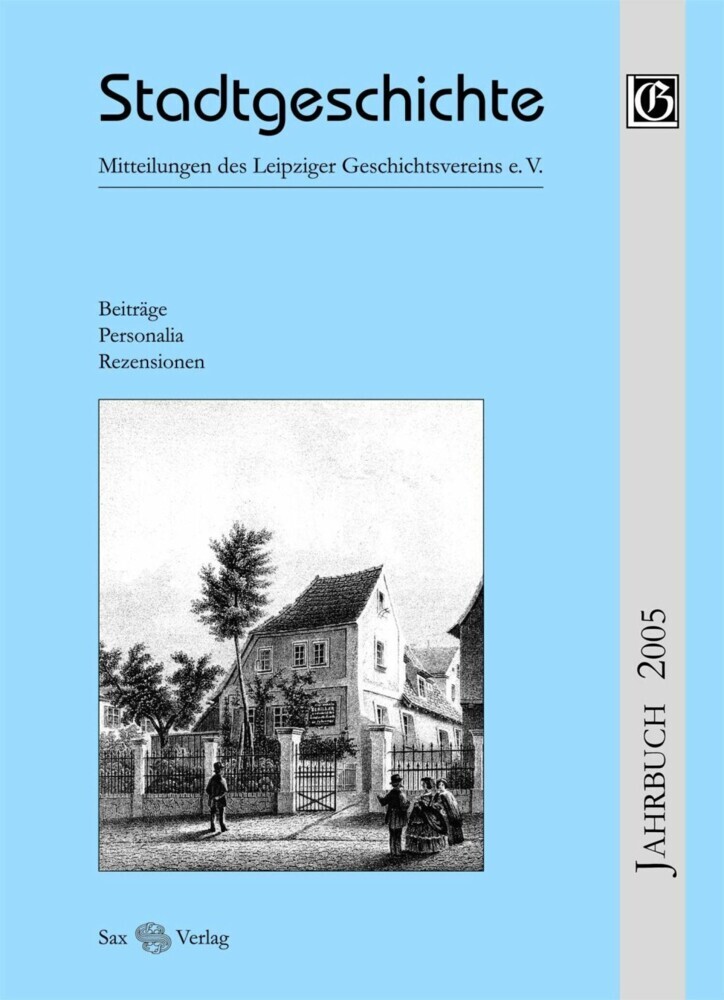 Stadtgeschichte. Mitteilungen des Leipziger Geschichtsvereins e.V. main product photo