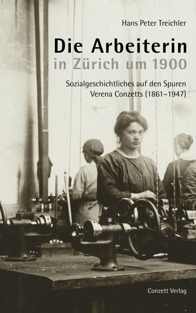Die Arbeiterin in Zürich um 1900 main product photo