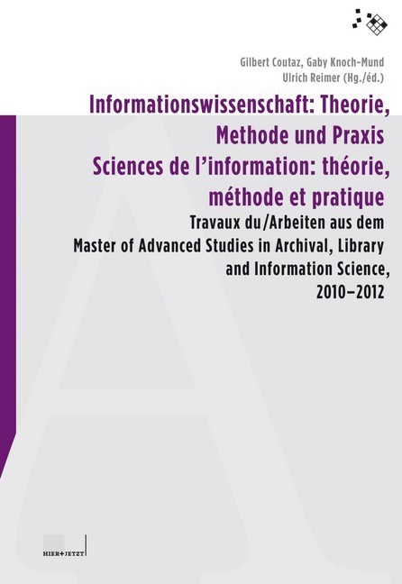 Informationswissenschaft: Theorie, Methode und Praxis / Sciences de l'information: théorie, méthode et pratique main product photo