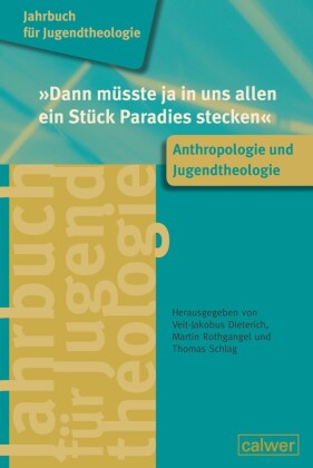 'Dann müsste ja in uns allen ein Stück Paradies stecken'