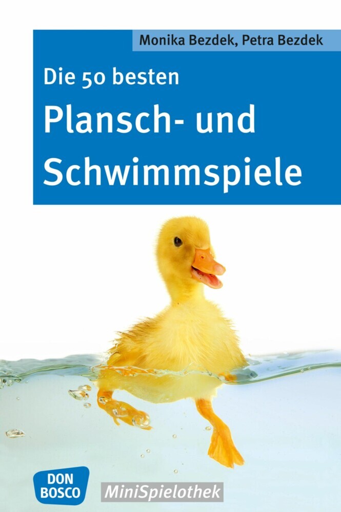 Die 50 besten Plansch- und Schwimmspiele - eBook main product photo