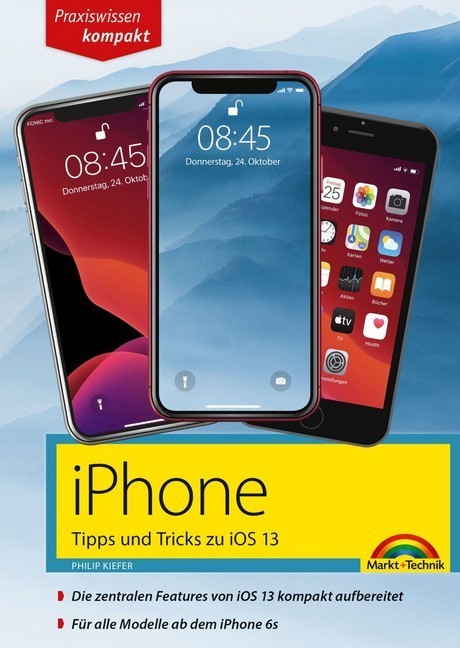 iPhone Tipps und Tricks zu iOS 13 - zu allen aktuellen iPhone Modellen - komplett in Farbe main product photo