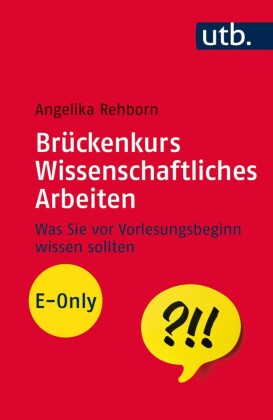 Brückenkurs Wissenschaftliches Arbeiten