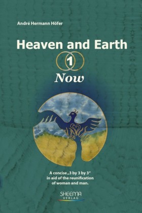 Heaven and Earth - 1 - Now