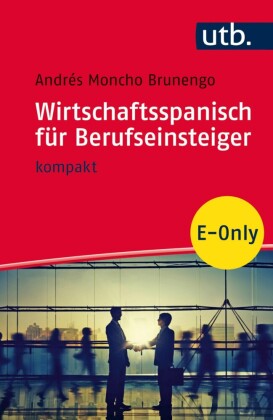 Wirtschaftsspanisch für Berufseinsteiger