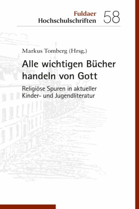 Alle wichtigen Bücher handeln von Gott