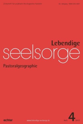 Lebendige Seelsorge 4/2017