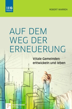 Auf dem Weg der Erneuerung