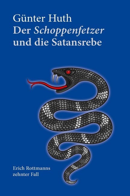 Der Schoppenfetzer und die Satansrebe main product photo