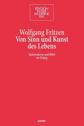 Von Sinn und Kunst des Lebens