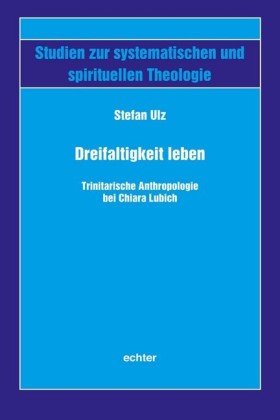 Dreifaltigkeit leben