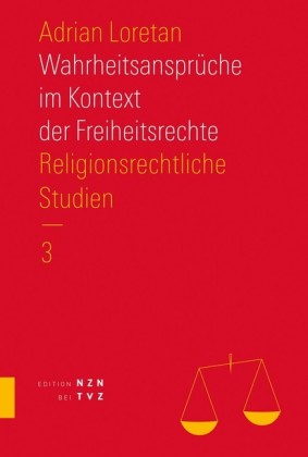 Wahrheitsansprüche im Kontext der Freiheitsrechte