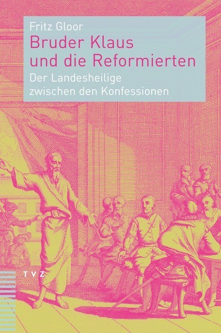 Bruder Klaus und die Reformierten main product photo