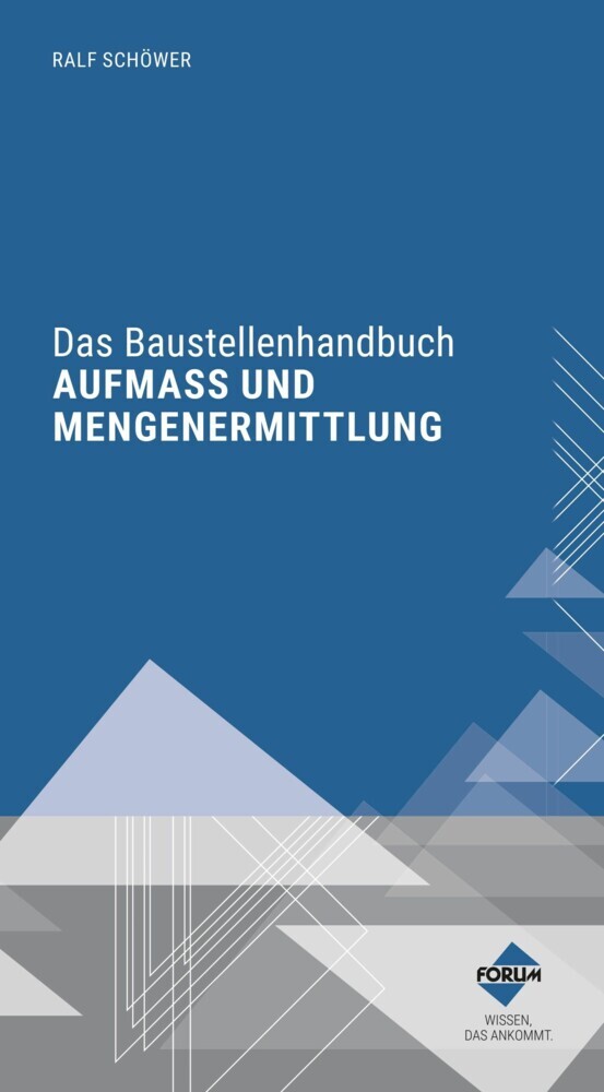 Das Baustellenhandbuch Aufmaß und Mengenermittlung main product photo