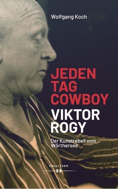 Jeden Tag Cowboy. Viktor Rogy main product photo