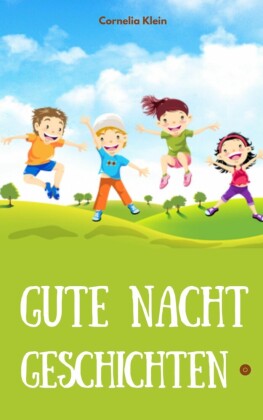 Gute Nacht Geschichten
