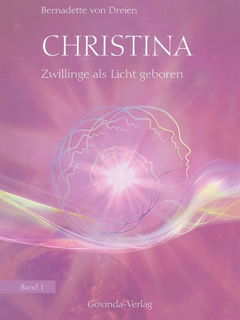 Christina, Band 1: Zwillinge als Licht geboren main product photo