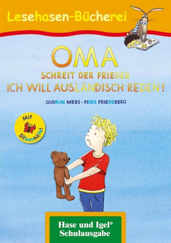 OMA, schreit der Frieder. ICH WILL AUSLÄNDISCH REDEN!, m. Silbenhilfe main product photo