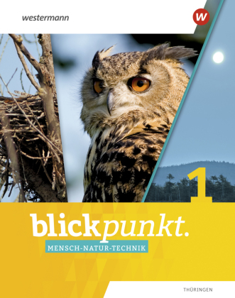 Blickpunkt Mensch-Natur-Technik - Ausgabe 2021 für Thüringen