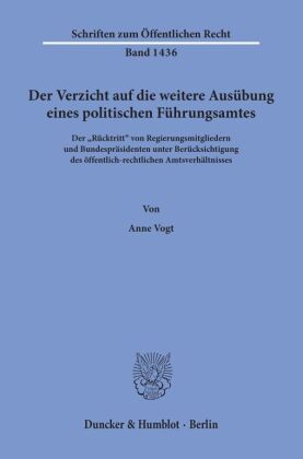 Der Verzicht auf die weitere Ausübung eines politischen Führungsamtes.