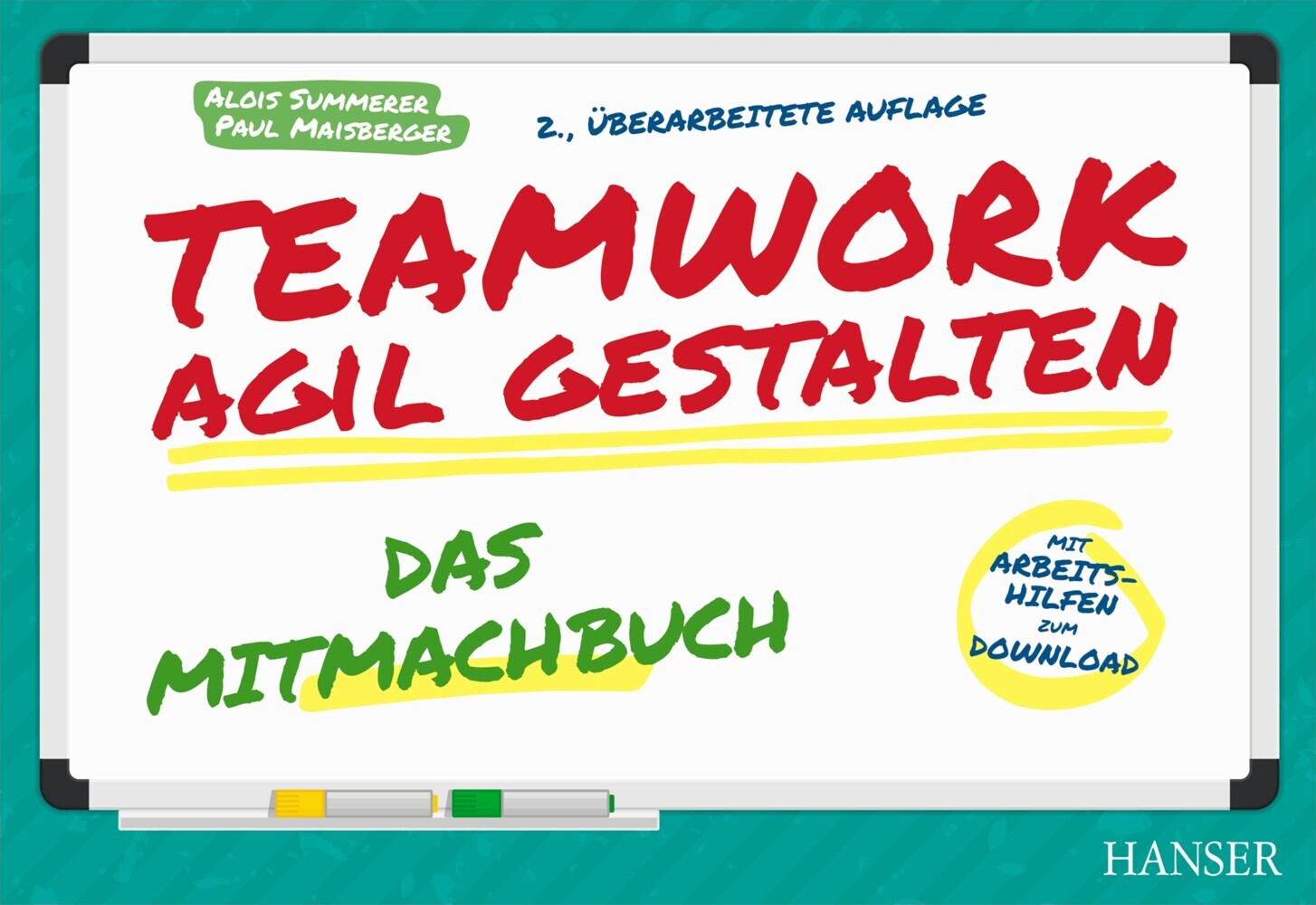 Teamwork agil gestalten - Das Mitmachbuch main product photo