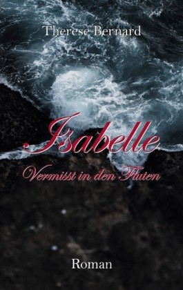 Isabelle - Vermisst in den Fluten