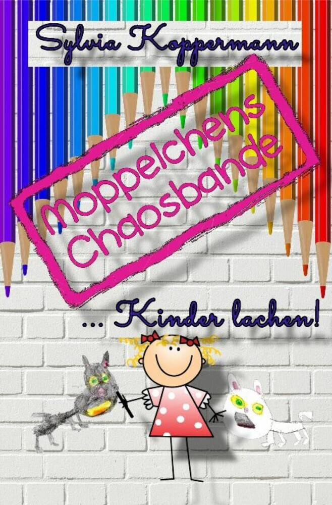 Moppelchens Chaosbande ...Kinder lachen! main product photo