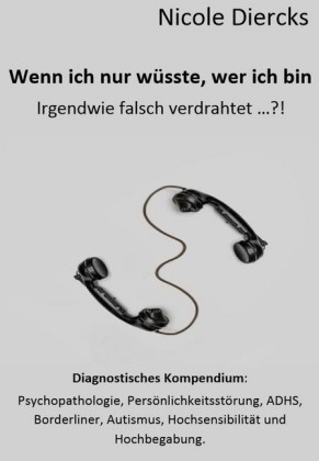 Wenn ich nur wüsste, wer ich bin