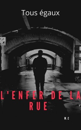 L'enfers de la rue